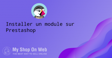 Installer un module sur Prestashop