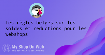 Les règles belges sur les soldes et réductions pour les webshops